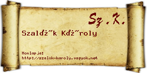 Szalók Károly névjegykártya